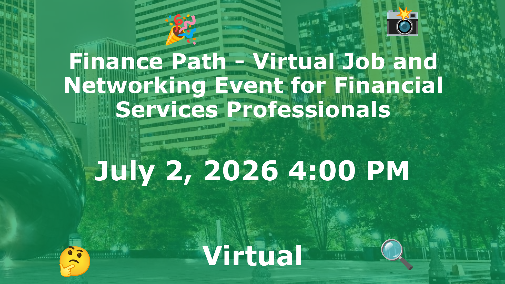 Finance Path - Virtual Job and Networking Event for Financial Services Professionals event image